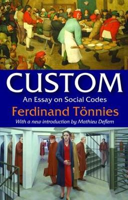 Custom by Ferdinand Tonnies