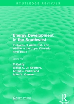 Energy Development in the Southwest by Walter O. Spofford, Jr.