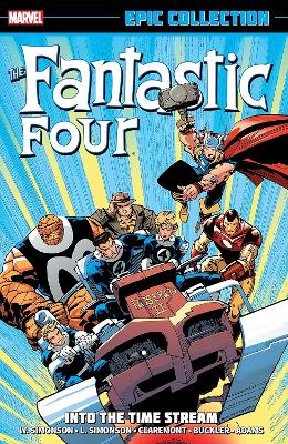 Fantastic Four Epic Collection: Into The Time Stream (New Printing) book