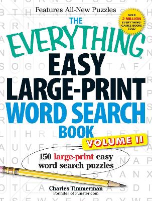 The Everything Easy Large-Print Word Search Book, Volume II by Charles Timmerman