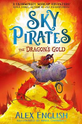 Sky Pirates: The Dragon's Gold book