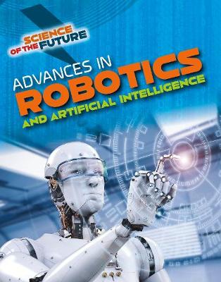 Advances in Robotics and Artificial Intelligence by Tom Jackson