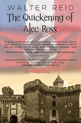 The Quickening of Alec Ross book