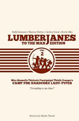 Lumberjanes To The Max Vol. 2 book
