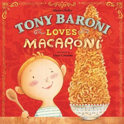 Tony Baroni Loves Macaroni book