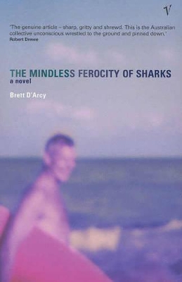 The Mindless Ferocity of Sharks book