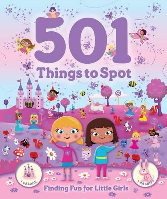 501 Things to Spot Finding Fun for Little Girls book