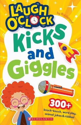Laugh O'Clock: Kicks and Giggles (Would You Rather #2) book