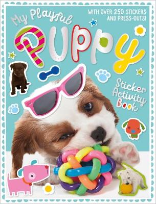My Playful Puppy Sticker Activity Book book