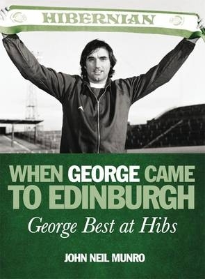 When George Came to Edinburgh book