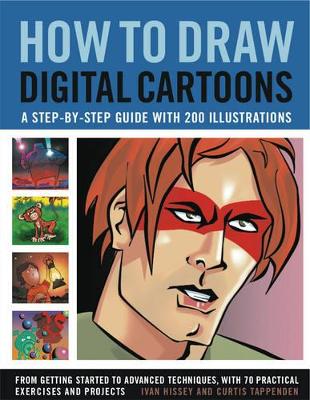 How to Draw Digital Cartoons: A step-by-step guide book