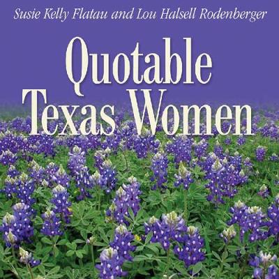 Quotable Texas Women book