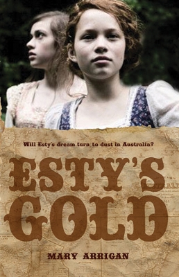 Esty's Gold by Mary Arrigan