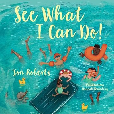 See What I Can Do! - An Introduction to Differences: An Introduction to Differences by Jon Roberts