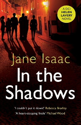 In the Shadows: the chilling chase between a female detective and a hidden shooter that will keep you up at night book