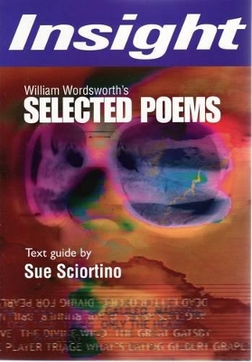 Selected Poems by William Wordsworth by Sue Sciortino