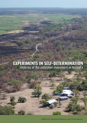 Experiments in Self-Determination book
