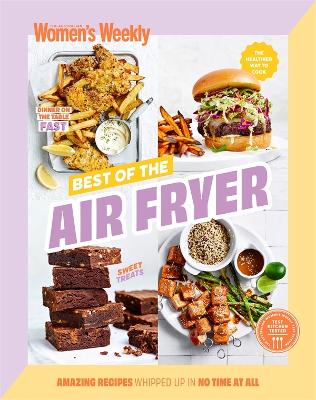 Best of the Air Fryer by The Australian Women's Weekly