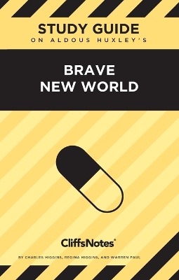 CliffsNotes on Huxley's Brave New World: Literature Notes book