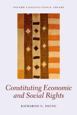 Constituting Economic and Social Rights book