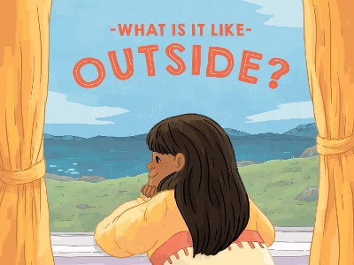 What Is It Like Outside?: English Edition book