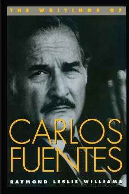 The Writings of Carlos Fuentes book