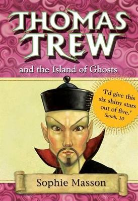 Thomas Trew and the Island of Ghosts book