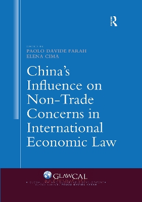 China's Influence on Non-Trade Concerns in International Economic Law by Paolo Farah