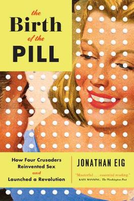 Birth of the Pill book