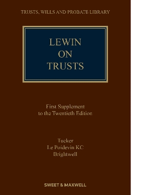 Lewin on Trusts: 1st Supplement by Lynton Tucker