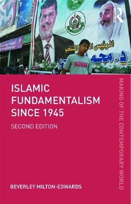 Islamic Fundamentalism Since 1945 by Beverley Milton-Edwards