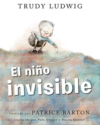 El niño invisible (The Invisible Boy Spanish Edition) book