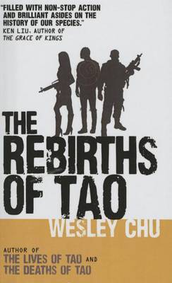 The Rebirths of Tao by Wesley Chu