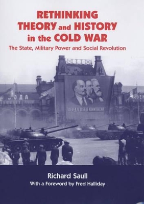 Rethinking Theory and History in the Cold War book