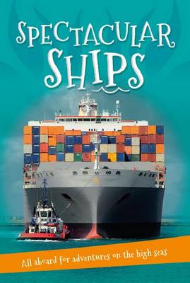 It's All About... Spectacular Ships book