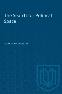 A Search for Political Space by Warren Magnusson