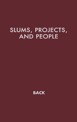 Slums, Projects, and People book
