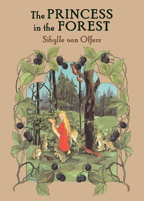 Princess in the Forest by Sibylle von Olfers