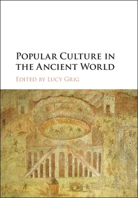 Popular Culture in the Ancient World book