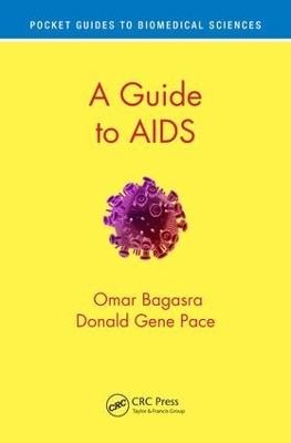 Guide to AIDS by Omar Bagasra