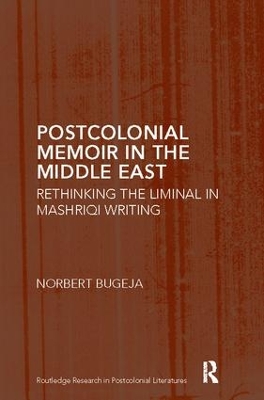 Postcolonial Memoir in the Middle East book