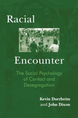 Racial Encounter by Kevin Durrheim
