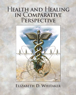 Health Psychology: An Interdisciplinary Approach to Health, CourseSmart eTextbook by Elizabeth D. Whitaker
