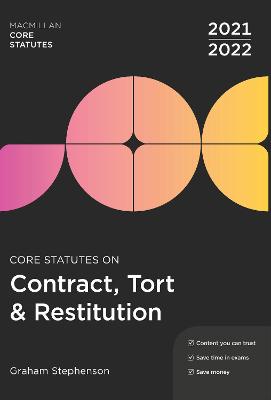 Core Statutes on Contract, Tort & Restitution 2021-22 book