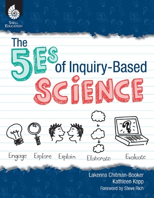 5es of Inquiry-Based Science book