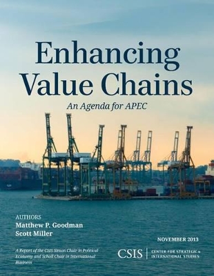 Enhancing Value Chains by Matthew P Goodman