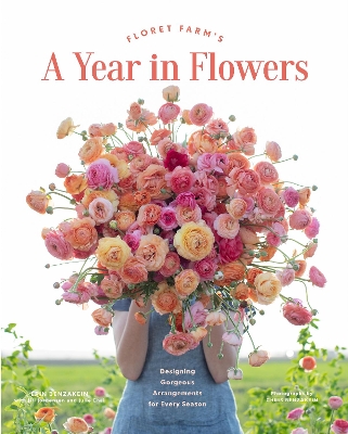 Floret Farm's A Year in Flowers book