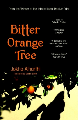 Bitter Orange Tree by Jokha Alharthi