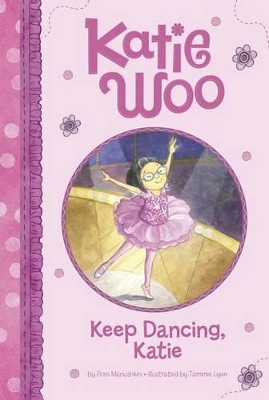 Keep Dancing, Katie book