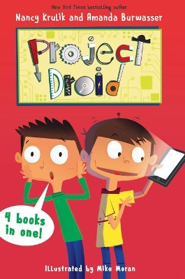 Project Droid 4 Books in 1!: Science No Fair!; Soccer Shocker!; My Robot Ate My Homework; Phone-y Friends book